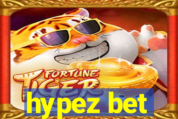 hypez bet